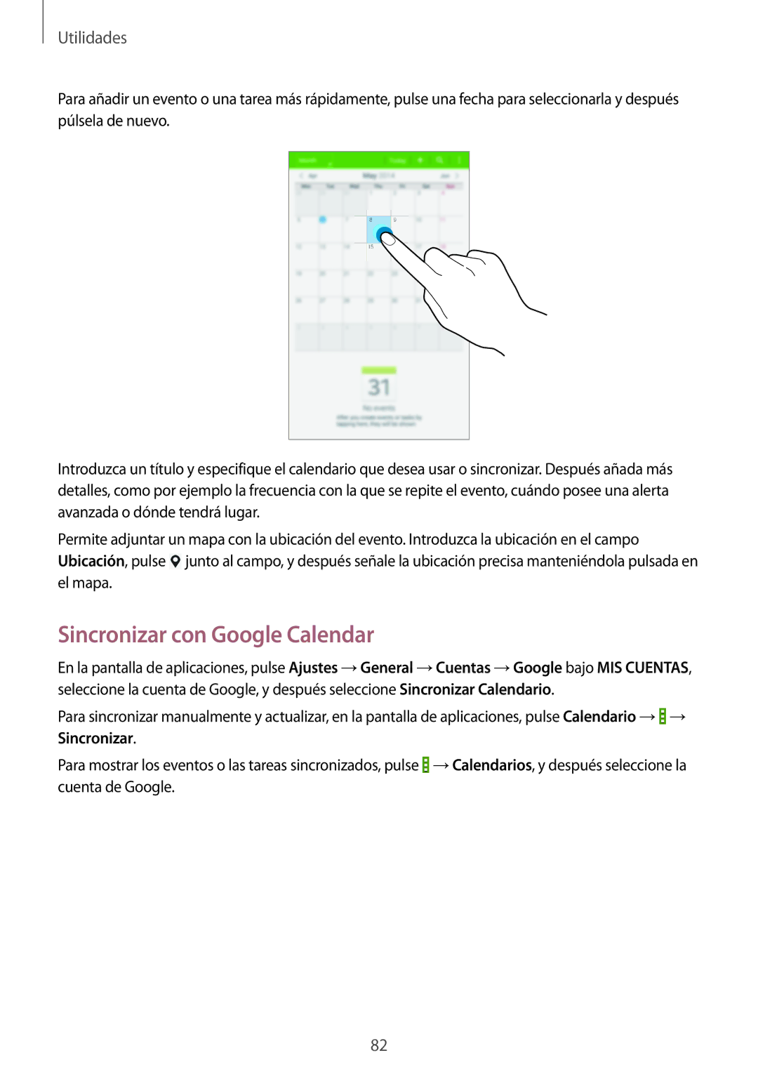 Samsung SM-T235NYKAPHE, SM-T235NZWAXEF, SM-T235NZWAPHE manual Sincronizar con Google Calendar 