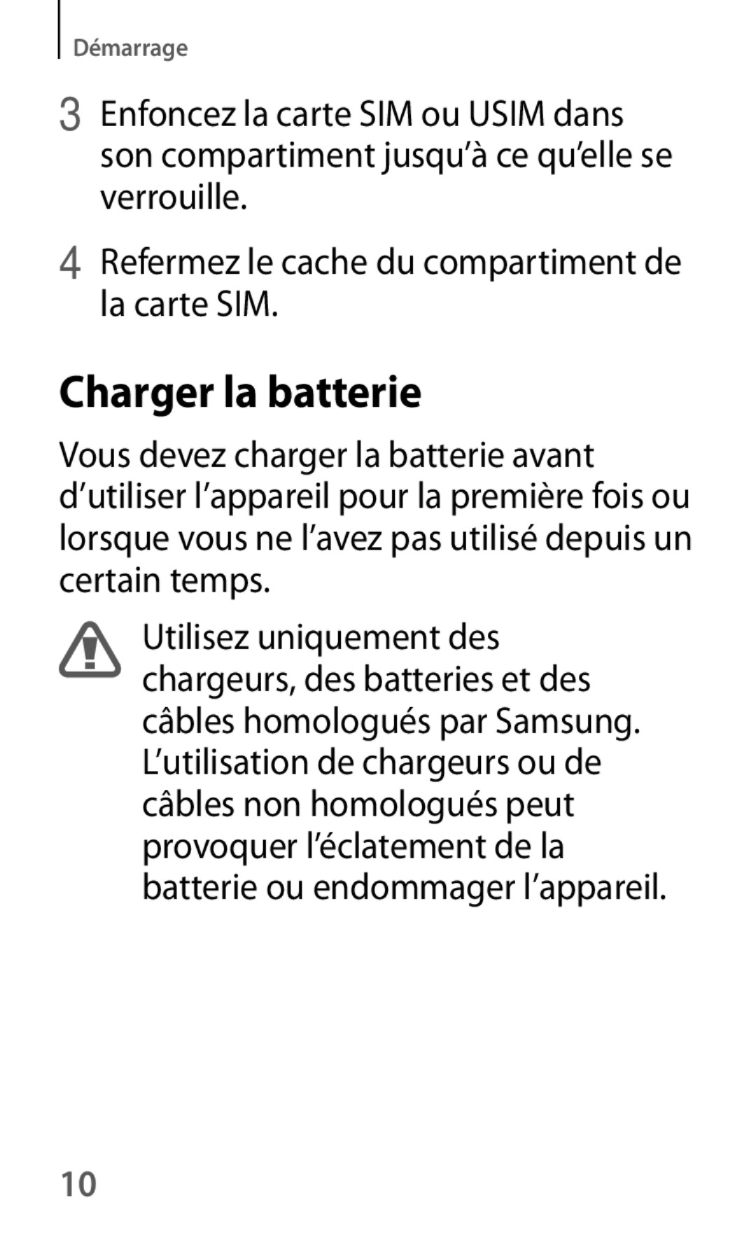 Samsung SM-T235NZWAXEF manual Charger la batterie 