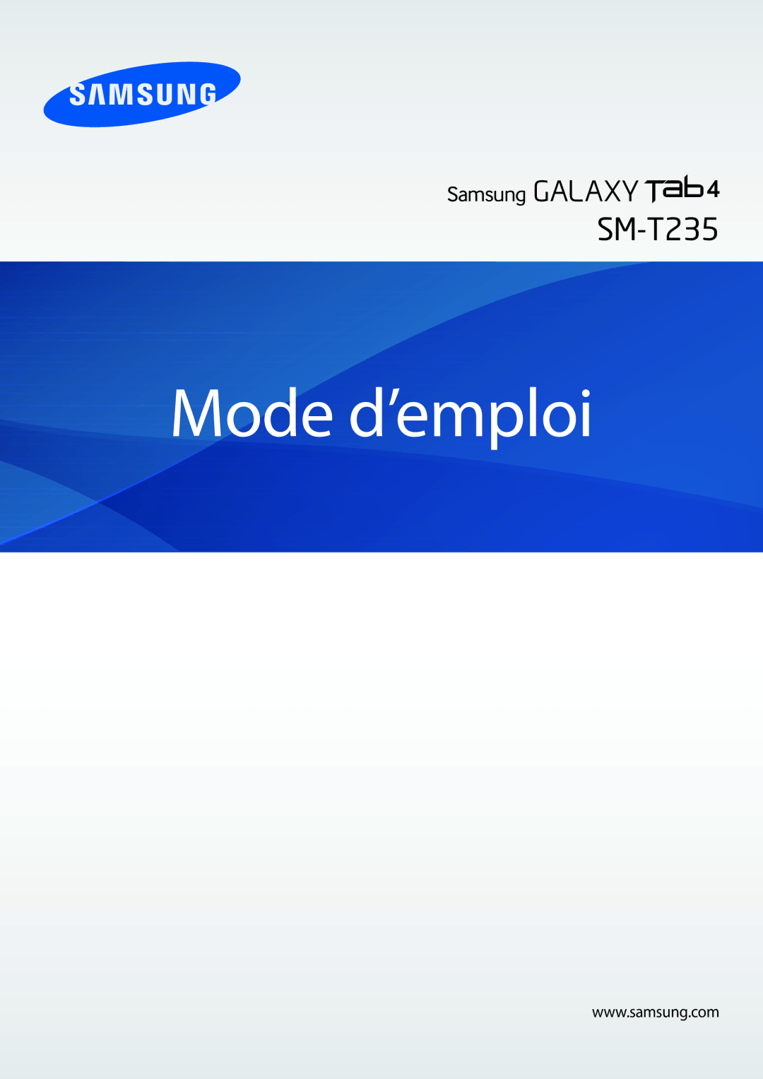 Samsung SM-T235NZWAXEF manual Mode d’emploi 