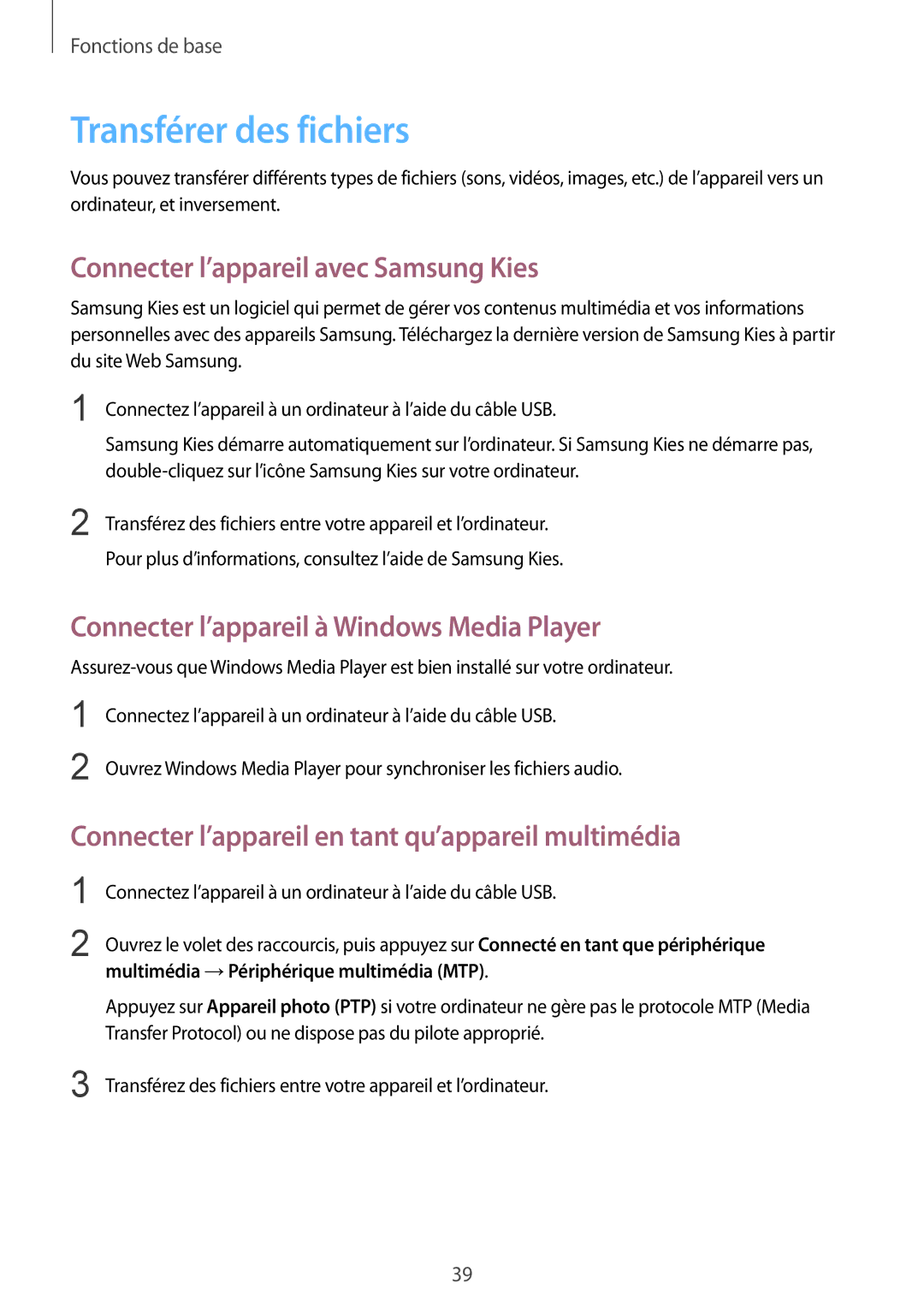 Samsung SM-T235NZWAXEF manual Transférer des fichiers, Connecter l’appareil avec Samsung Kies 