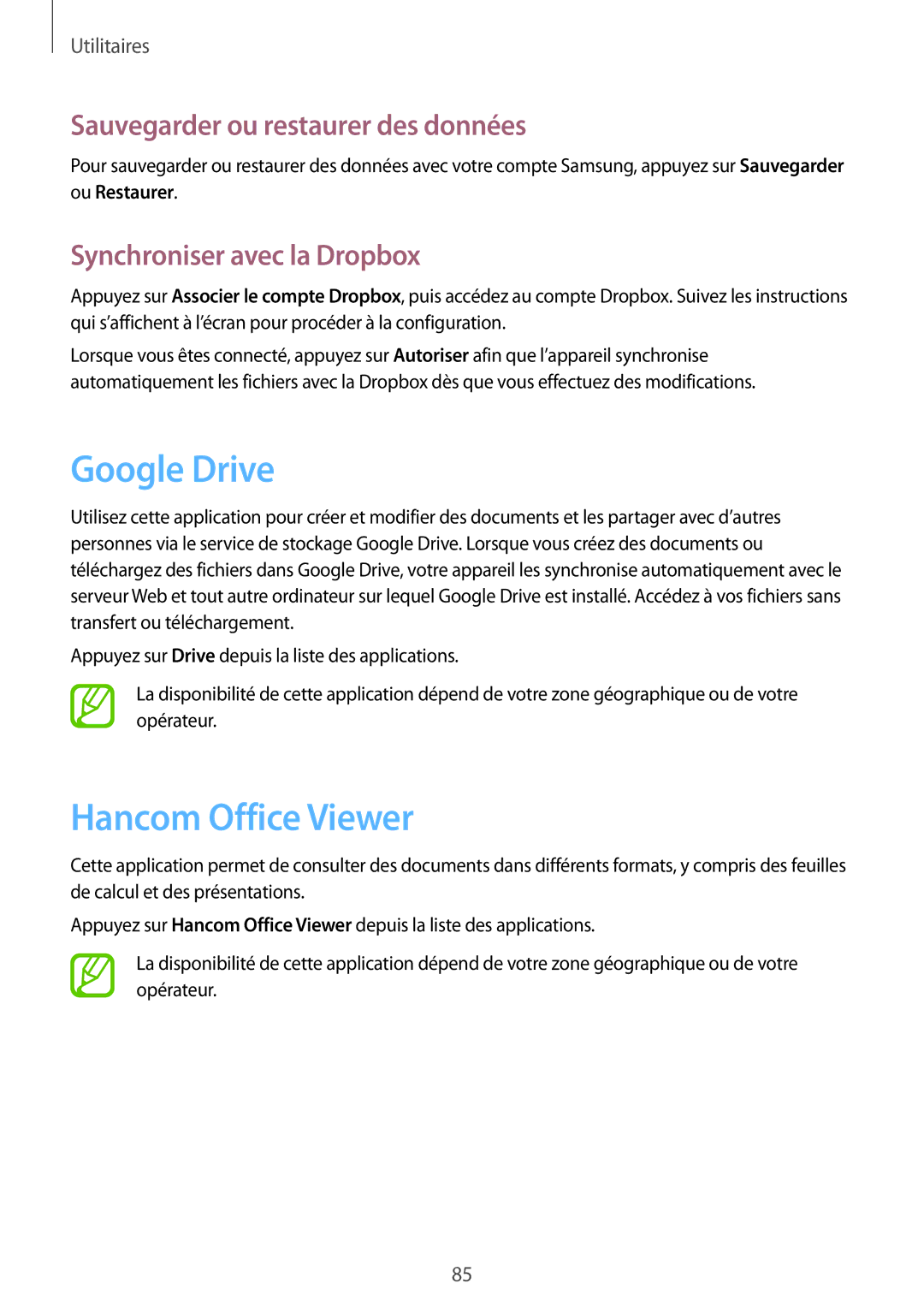 Samsung SM-T235NZWAXEF manual Google Drive, Hancom Office Viewer, Sauvegarder ou restaurer des données 