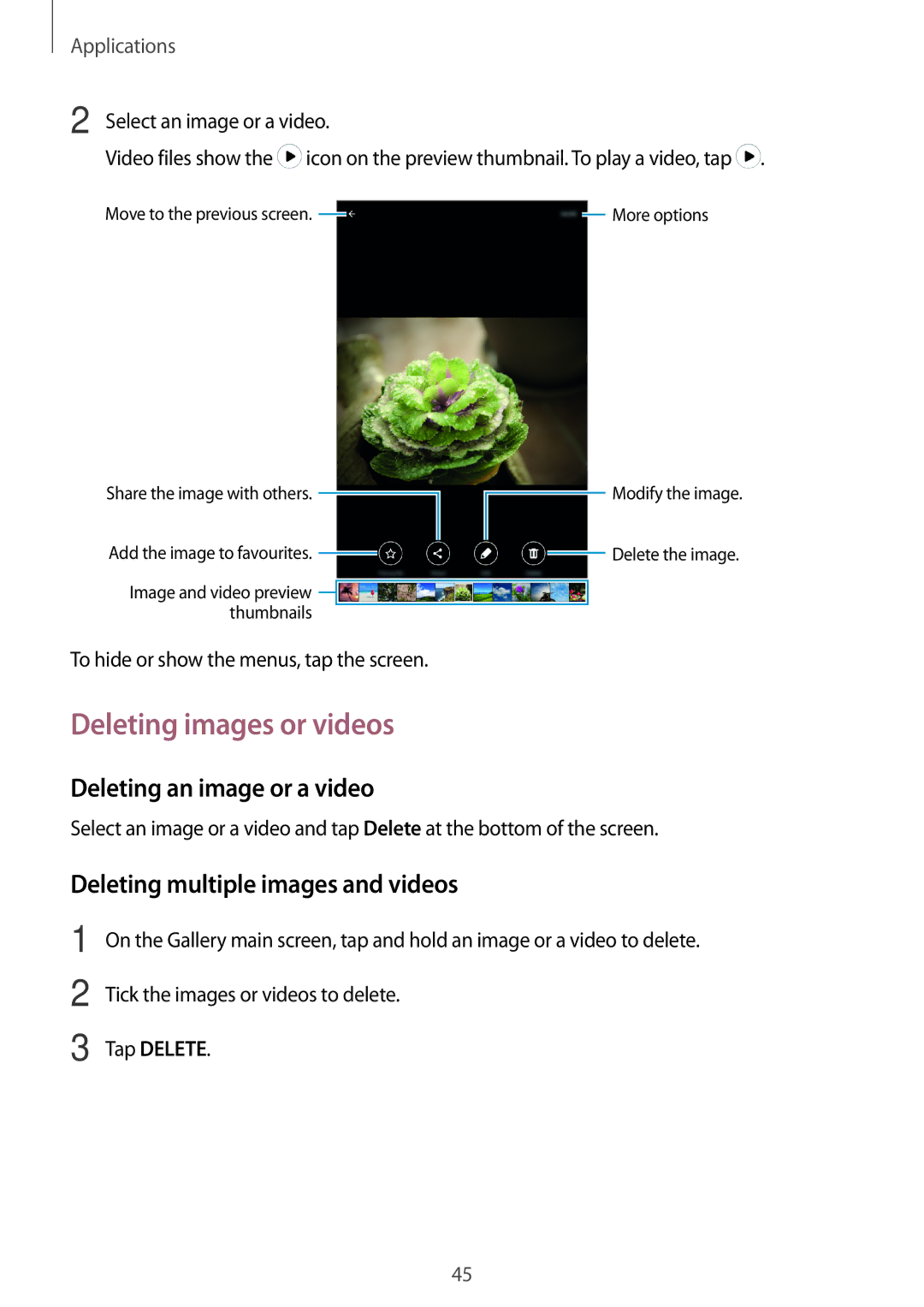 Samsung SM-T280NZKAXSK manual Deleting images or videos, Deleting an image or a video, Deleting multiple images and videos 