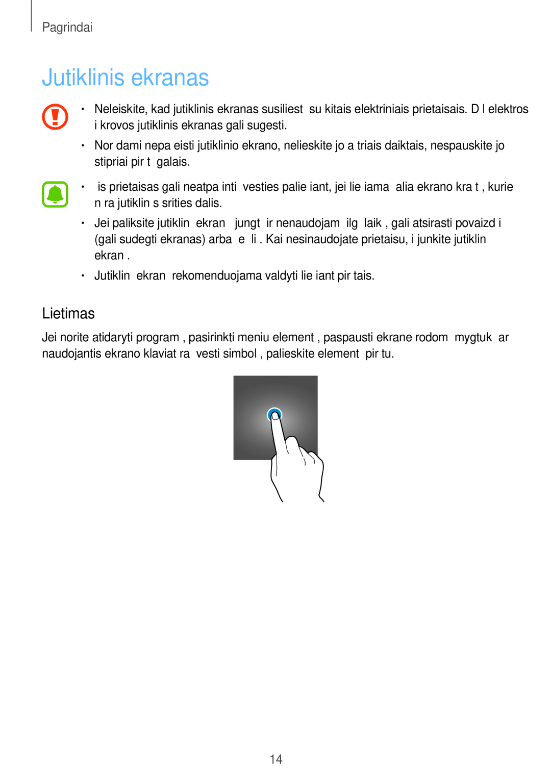 Samsung SM-T280NZKASEB, SM-T280NZWASEB manual Jutiklinis ekranas, Lietimas 