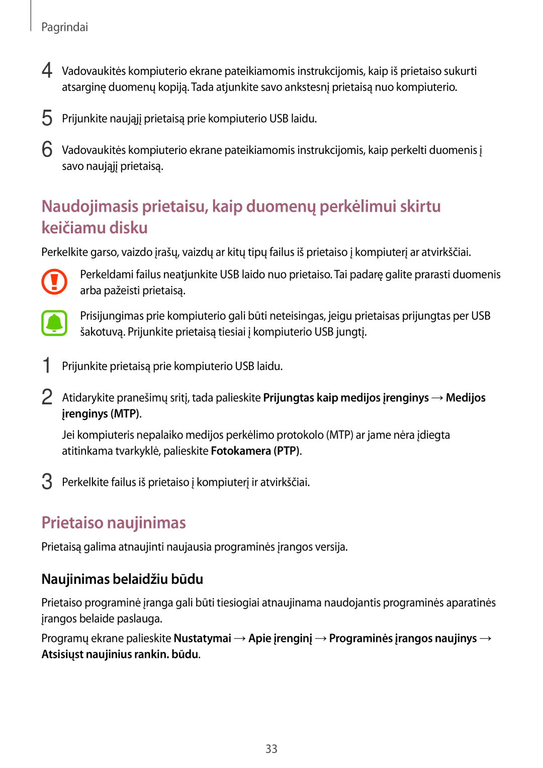 Samsung SM-T280NZWASEB, SM-T280NZKASEB manual Prietaiso naujinimas, Naujinimas belaidžiu būdu 