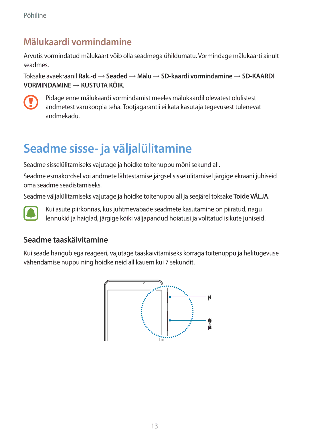 Samsung SM-T280NZWASEB, SM-T280NZKASEB Seadme sisse- ja väljalülitamine, Mälukaardi vormindamine, Seadme taaskäivitamine 