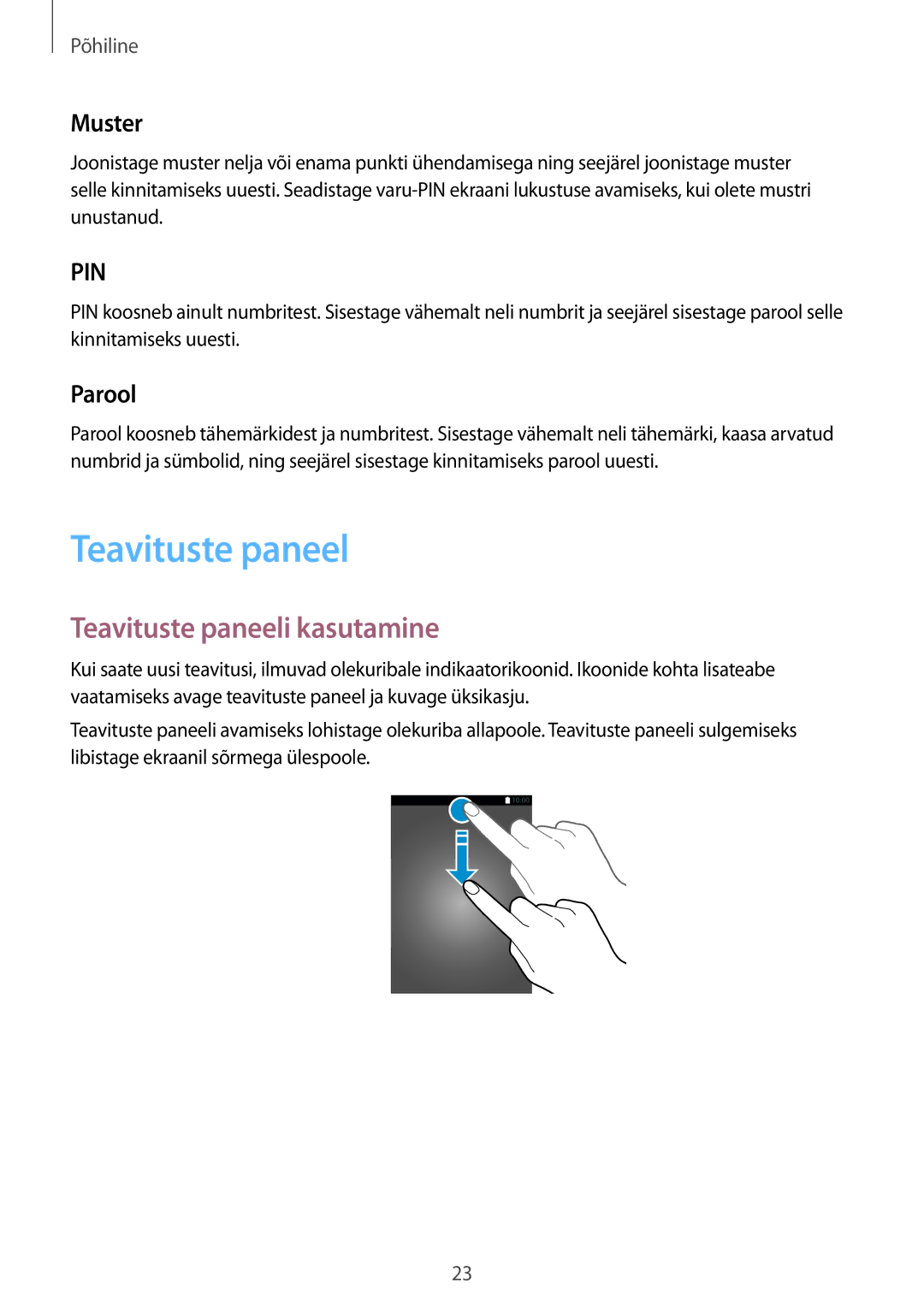 Samsung SM-T280NZWASEB, SM-T280NZKASEB manual Teavituste paneeli kasutamine, Muster, Parool 