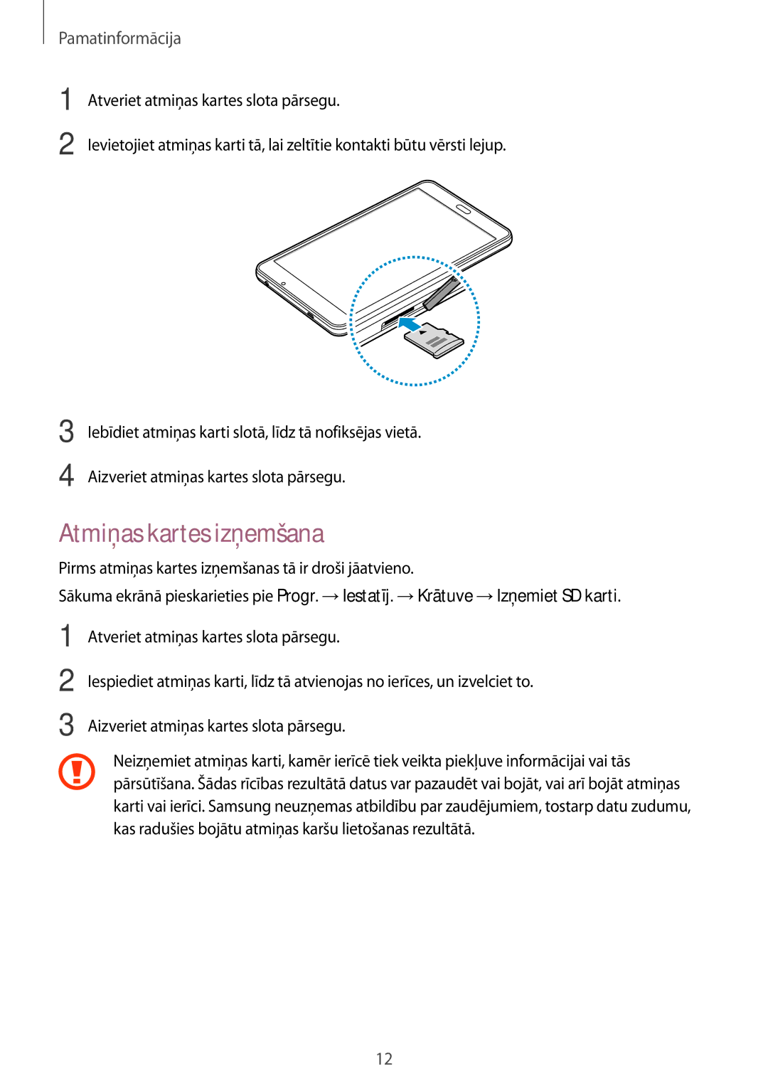 Samsung SM-T280NZKASEB, SM-T280NZWASEB manual Atmiņas kartes izņemšana 