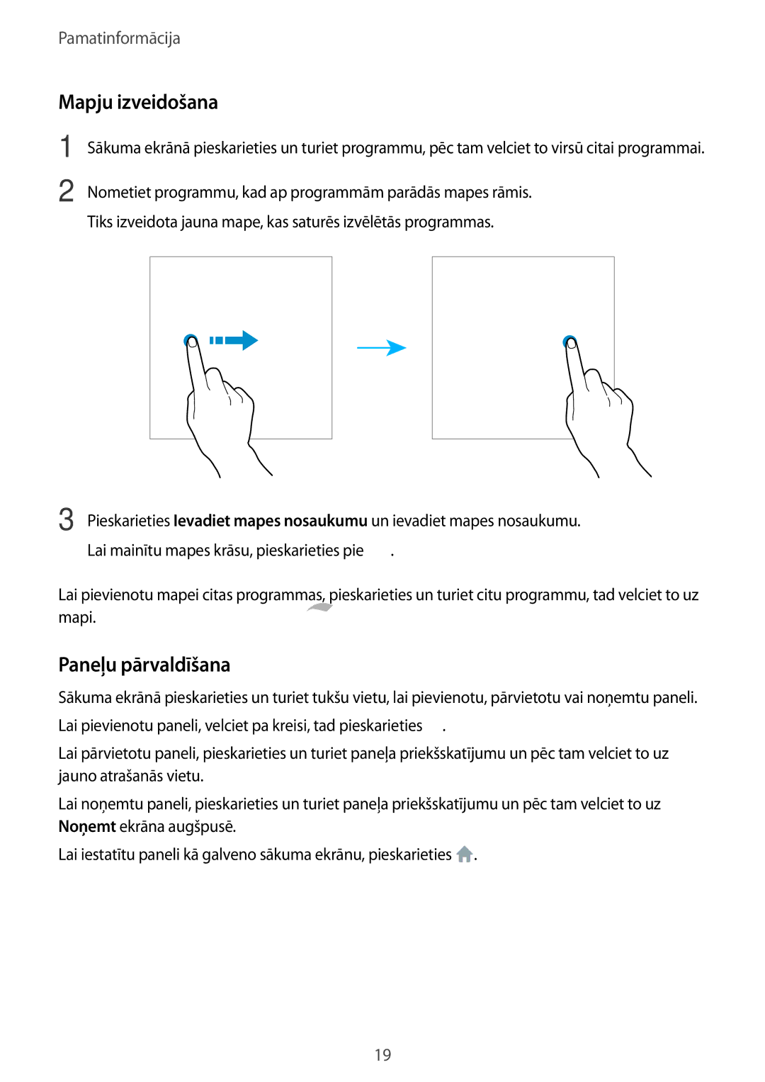 Samsung SM-T280NZWASEB, SM-T280NZKASEB manual Mapju izveidošana, Paneļu pārvaldīšana 