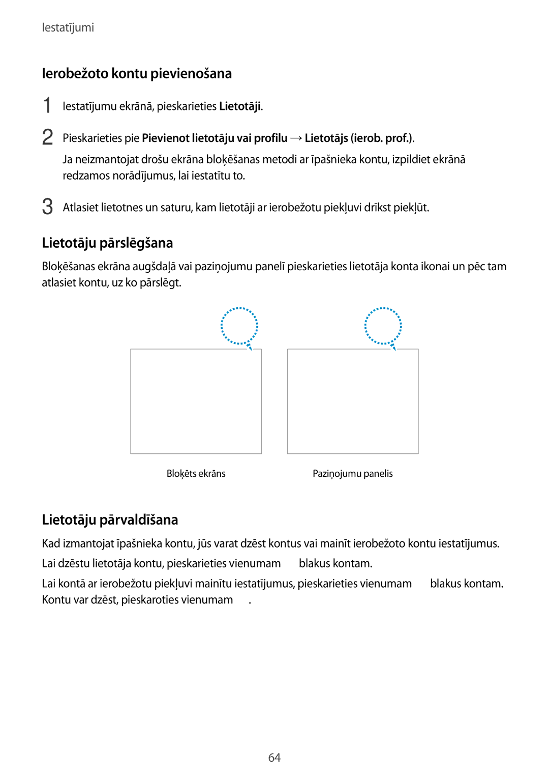 Samsung SM-T280NZKASEB, SM-T280NZWASEB manual Ierobežoto kontu pievienošana, Lietotāju pārslēgšana, Lietotāju pārvaldīšana 