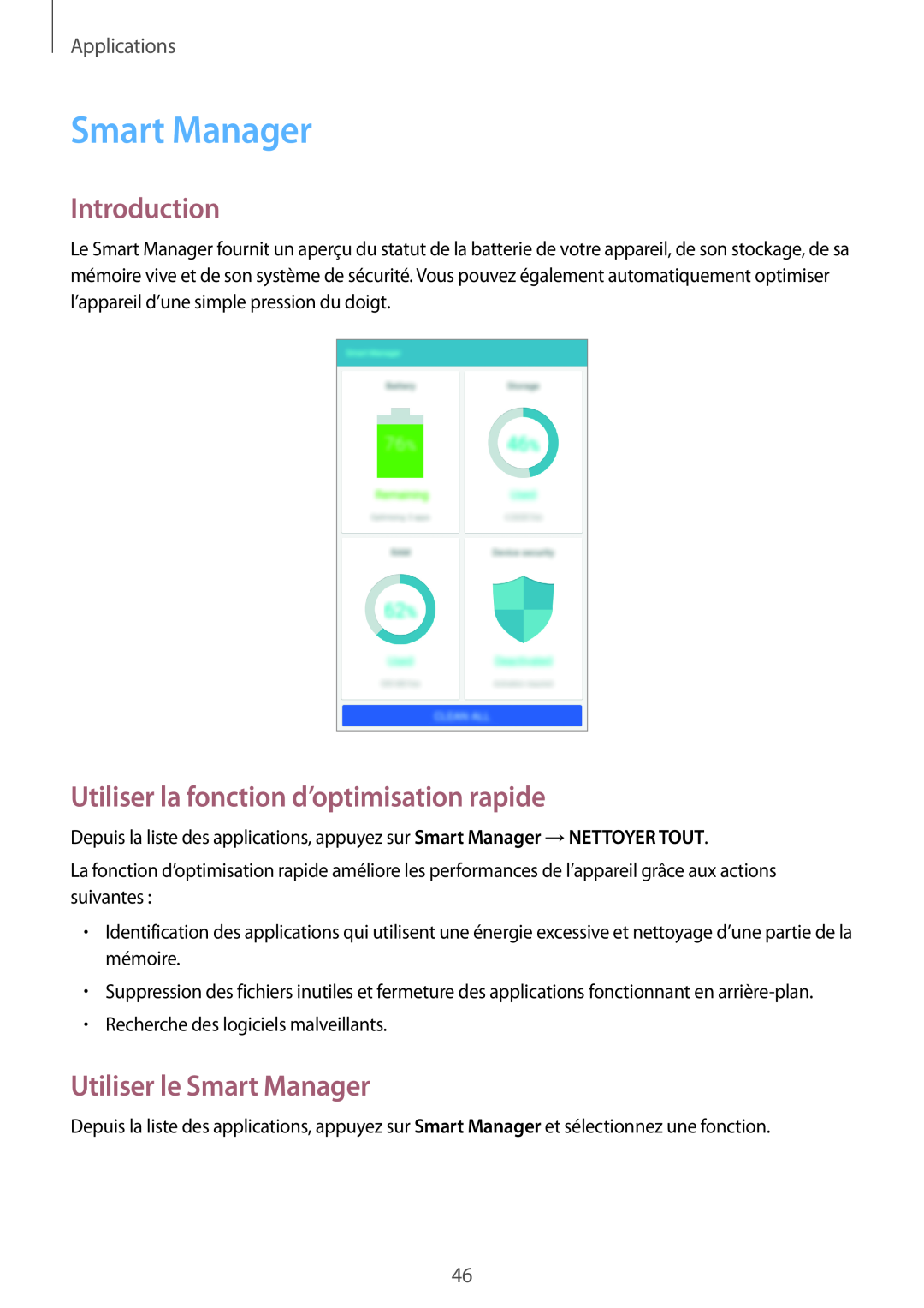 Samsung SM-T280NZKAXEF manual Utiliser la fonction d’optimisation rapide, Utiliser le Smart Manager, Introduction 