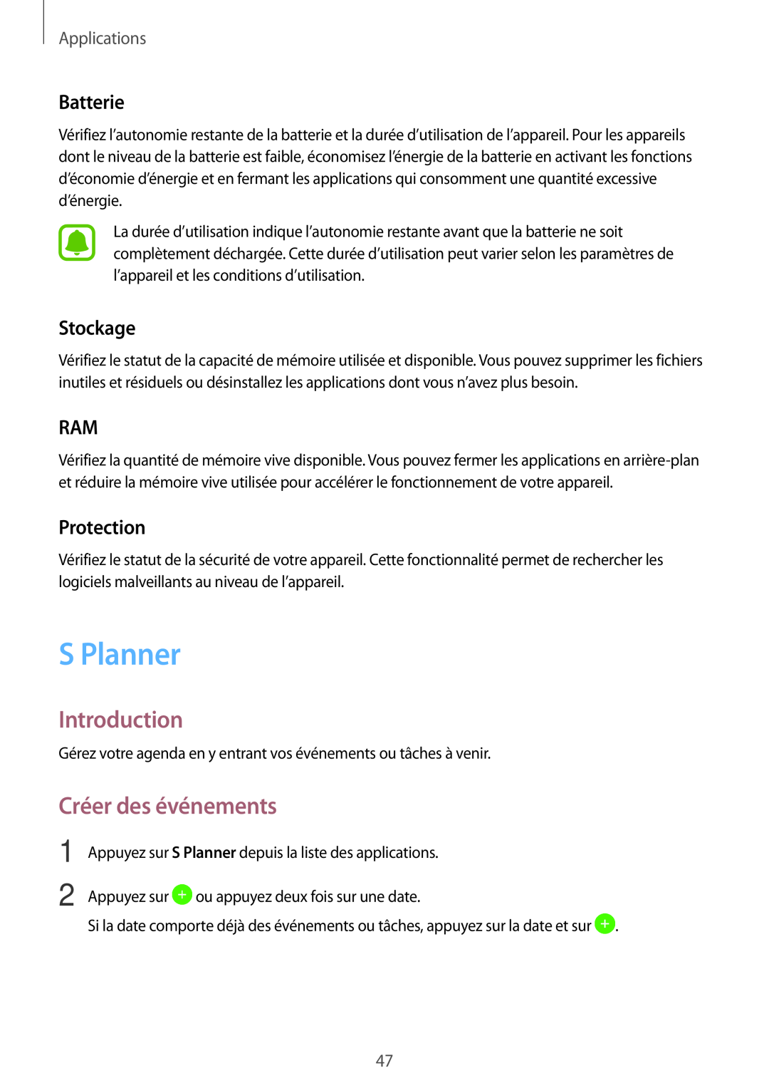 Samsung SM-T280NZWAXEF manual S Planner, Créer des événements, Batterie, Stockage, Protection, Introduction, Applications 