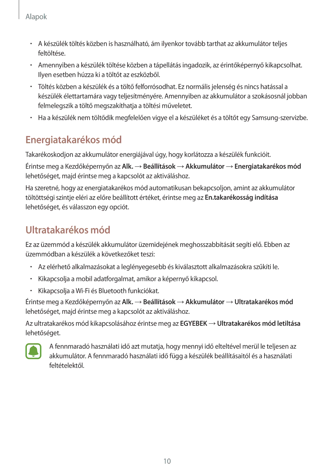 Samsung SM-T280NZWAXEH, SM-T280NZKAXEZ, SM-T280NZKAEUR, SM-T280NZWAEUR manual Energiatakarékos mód, Ultratakarékos mód 