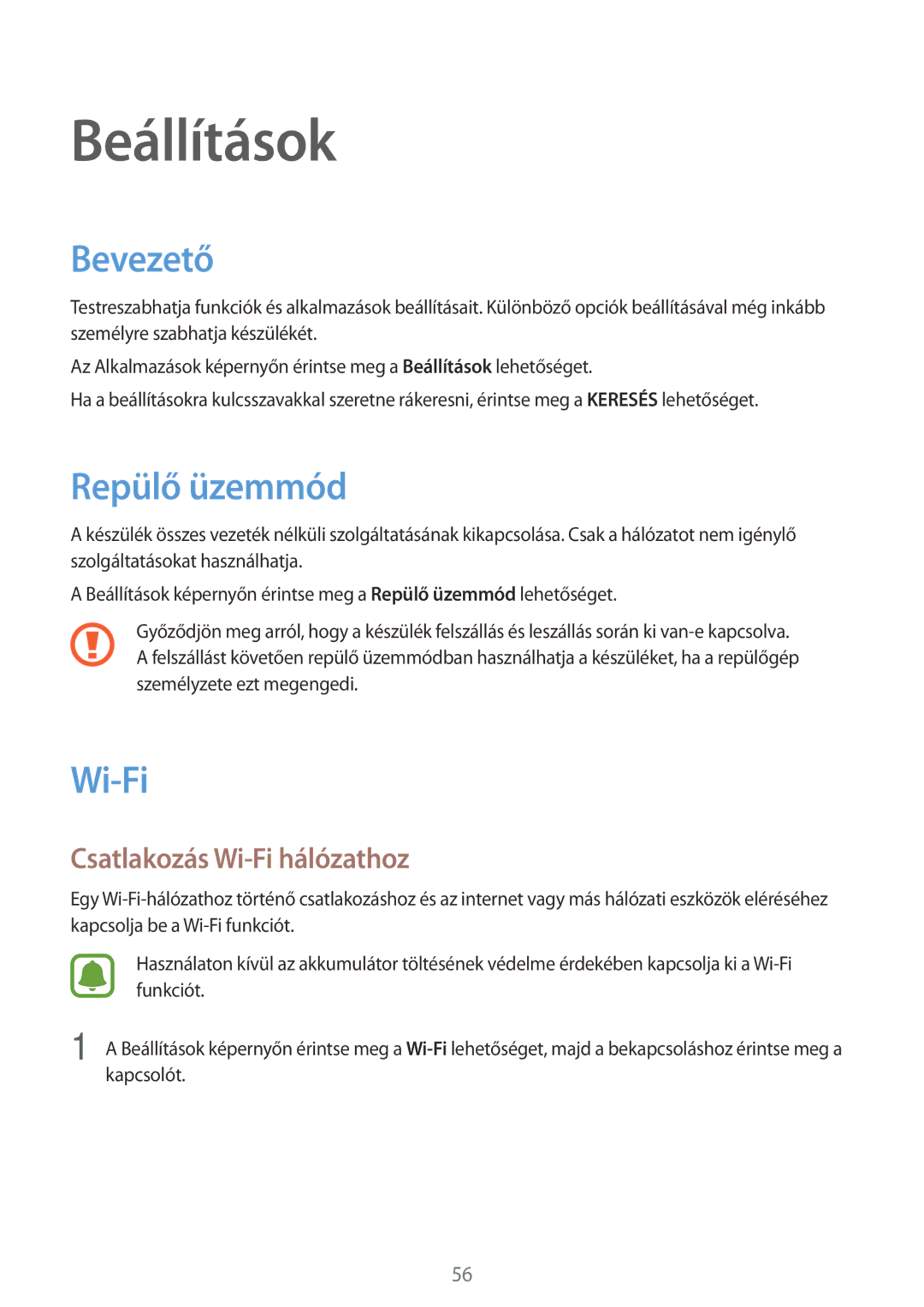 Samsung SM-T280NZKAXEZ, SM-T280NZKAEUR, SM-T280NZWAEUR manual Bevezető, Repülő üzemmód, Csatlakozás Wi-Fi hálózathoz 