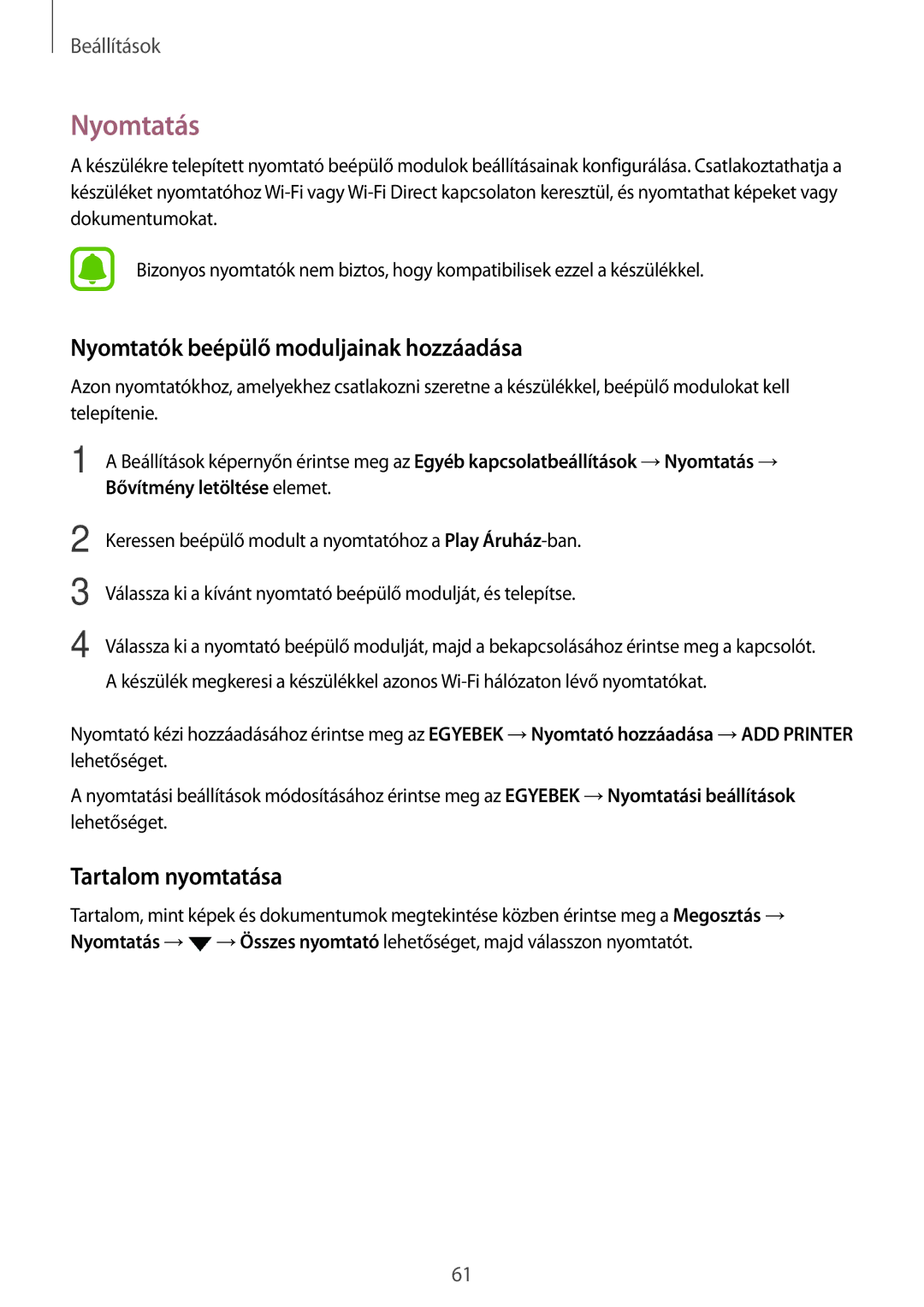 Samsung SM-T280NZKAAUT, SM-T280NZKAXEZ manual Nyomtatás, Nyomtatók beépülő moduljainak hozzáadása, Tartalom nyomtatása 