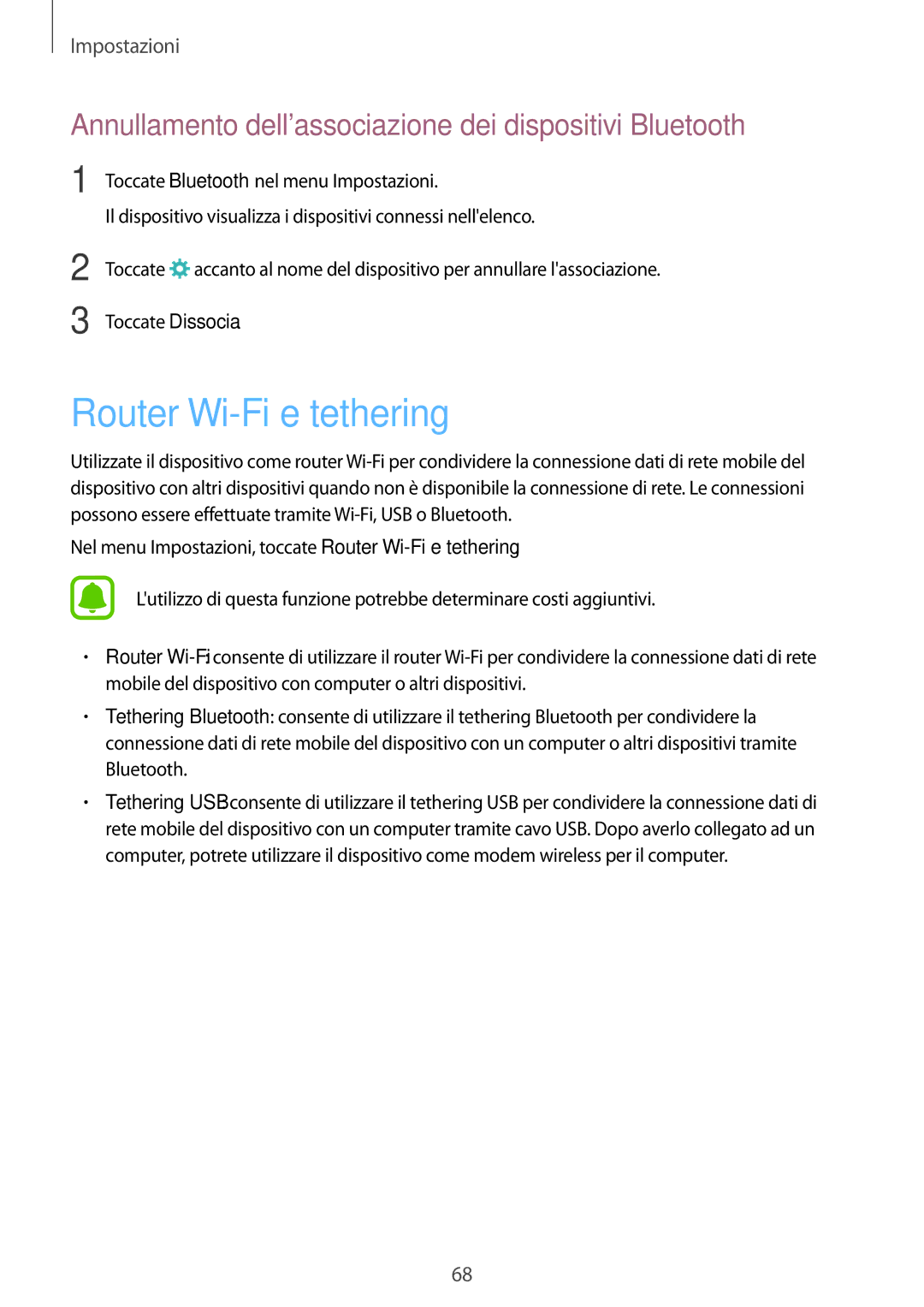 Samsung SM-T285NZKAITV manual Router Wi-Fi e tethering, Annullamento dellassociazione dei dispositivi Bluetooth 