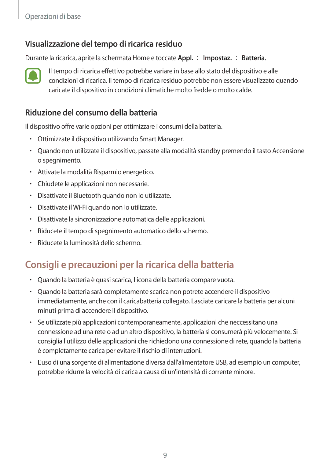 Samsung SM-T285NZKAITV manual Consigli e precauzioni per la ricarica della batteria, Riduzione del consumo della batteria 