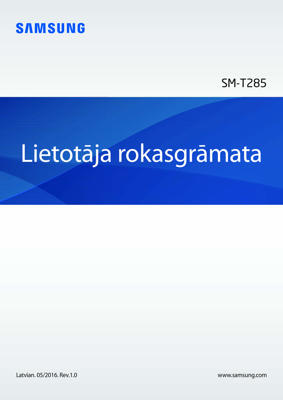 Samsung SM-T285NZKASEB manual Lietotāja rokasgrāmata 