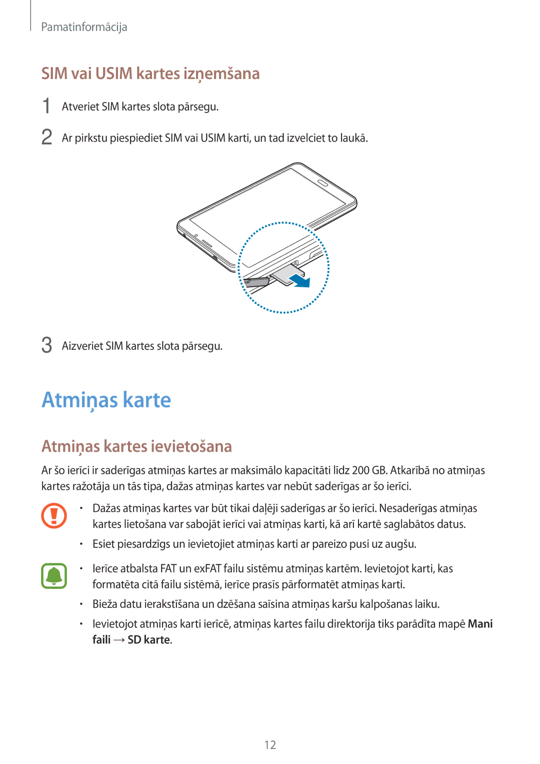 Samsung SM-T285NZKASEB manual SIM vai Usim kartes izņemšana, Atmiņas kartes ievietošana 