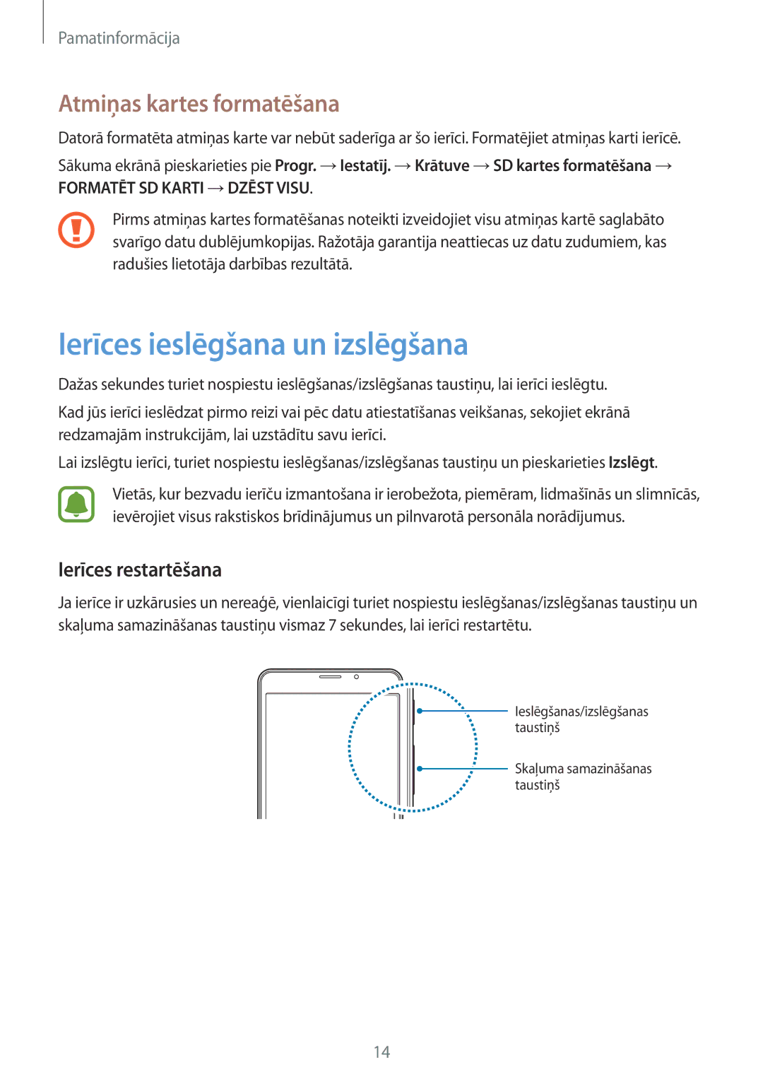 Samsung SM-T285NZKASEB manual Ierīces ieslēgšana un izslēgšana, Atmiņas kartes formatēšana, Ierīces restartēšana 