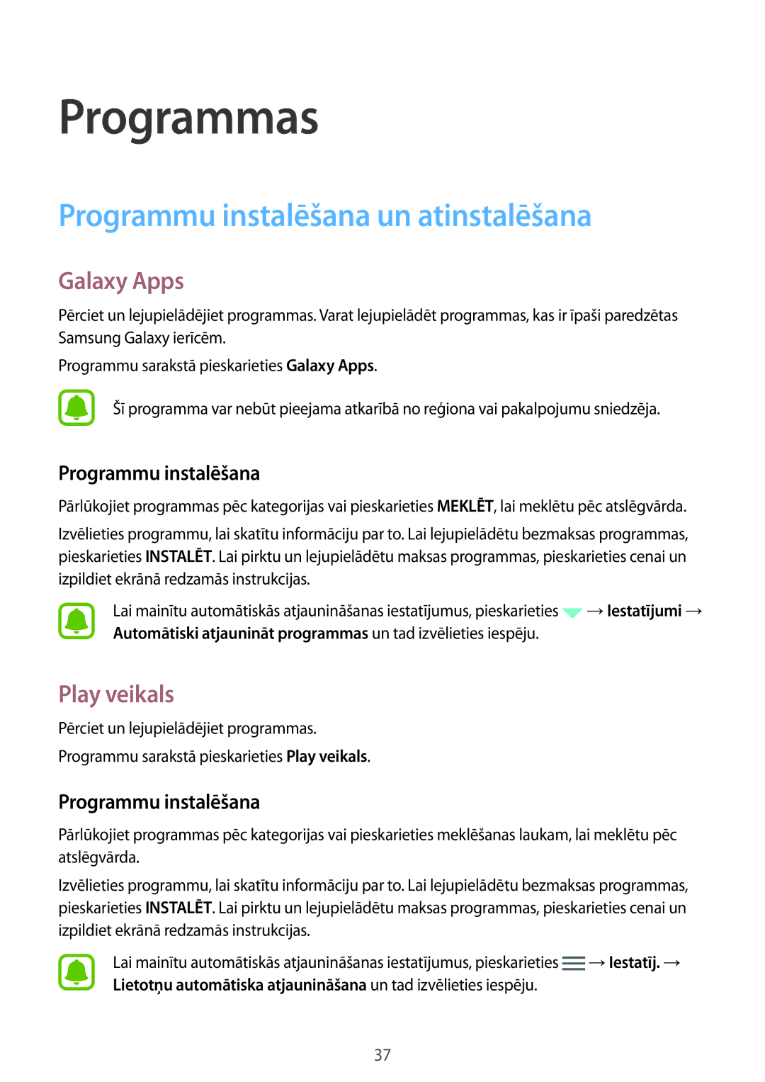 Samsung SM-T285NZKASEB manual Programmu instalēšana un atinstalēšana, Galaxy Apps, Play veikals 