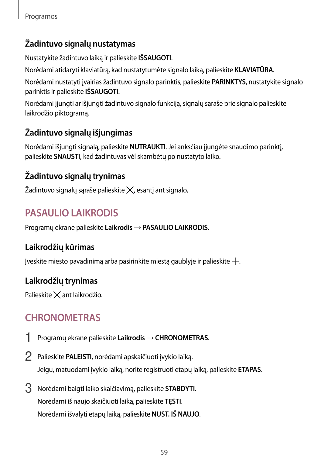 Samsung SM-T285NZKASEB manual Žadintuvo signalų nustatymas, Žadintuvo signalų išjungimas, Žadintuvo signalų trynimas 