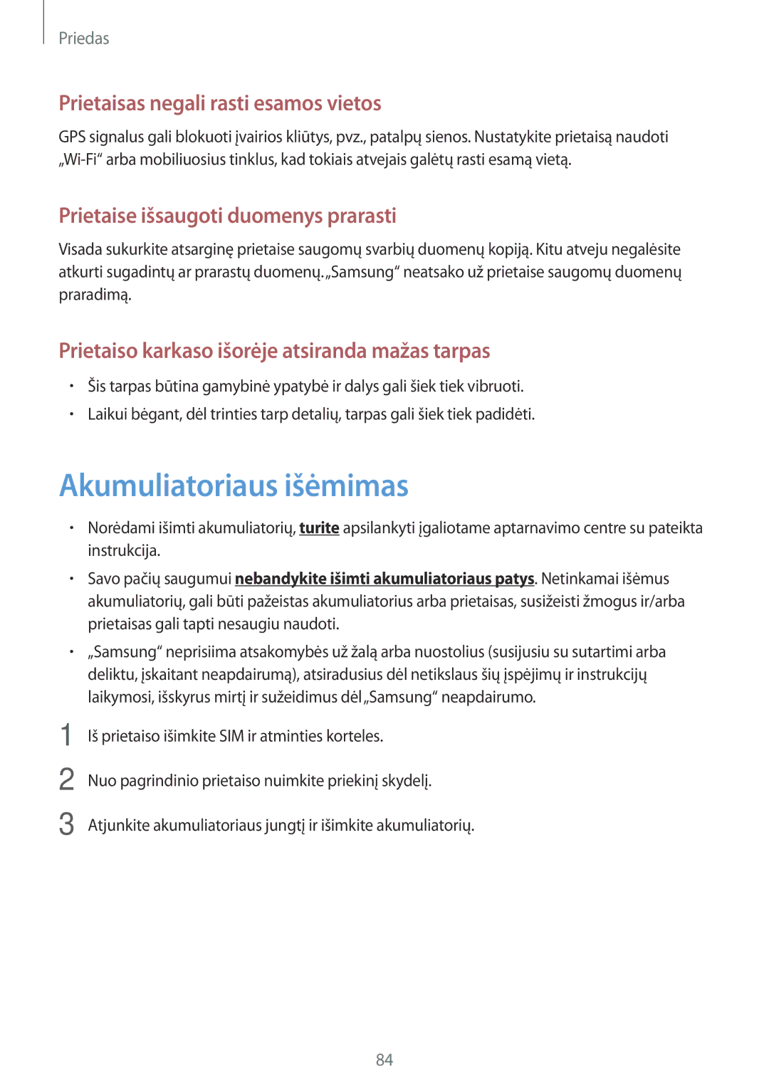 Samsung SM-T285NZKASEB manual Akumuliatoriaus išėmimas, Prietaisas negali rasti esamos vietos 