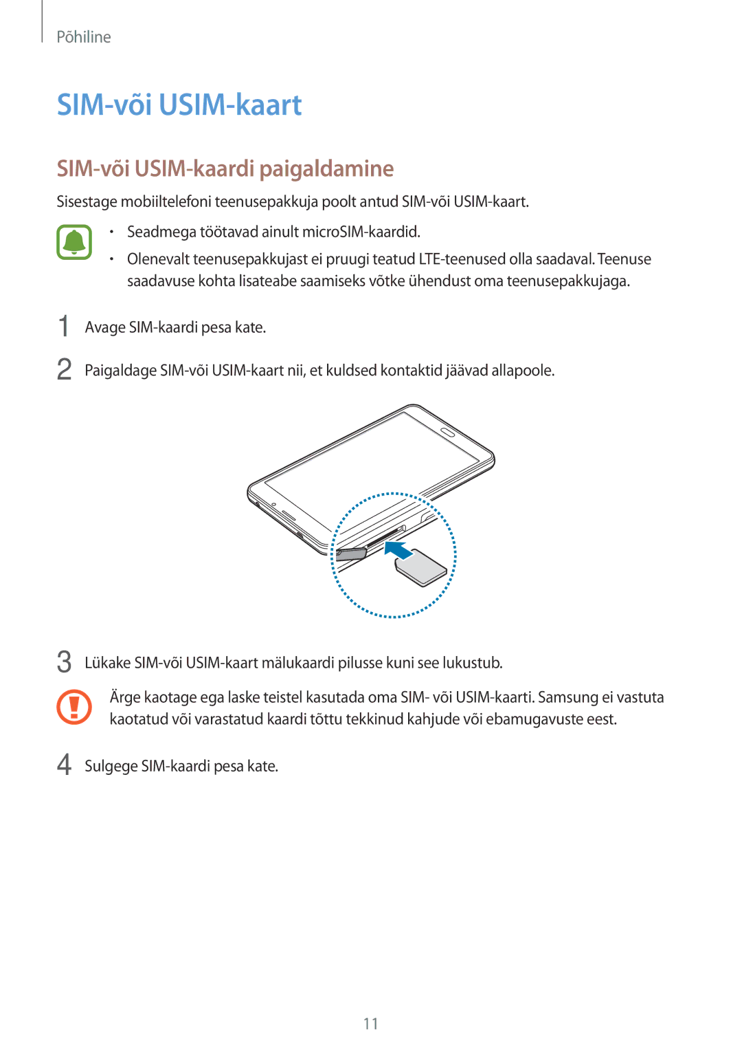 Samsung SM-T285NZKASEB manual SIM-või USIM-kaart, SIM-või USIM-kaardi paigaldamine 