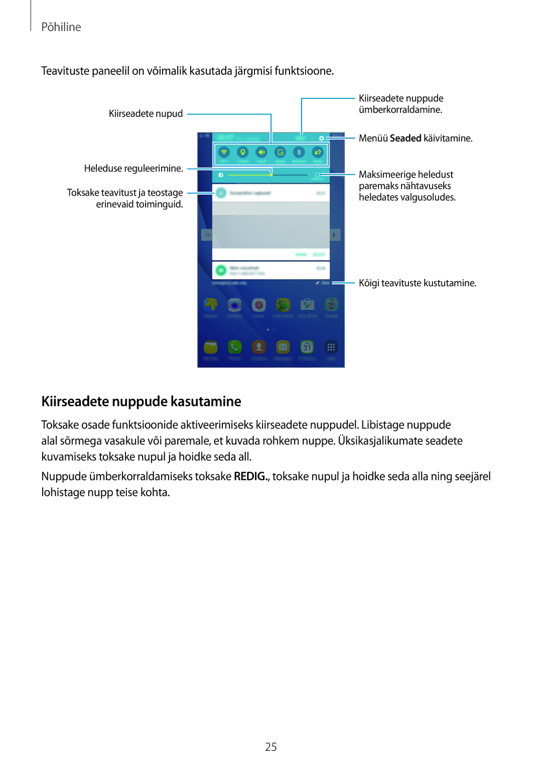 Samsung SM-T285NZKASEB manual Kiirseadete nuppude kasutamine 