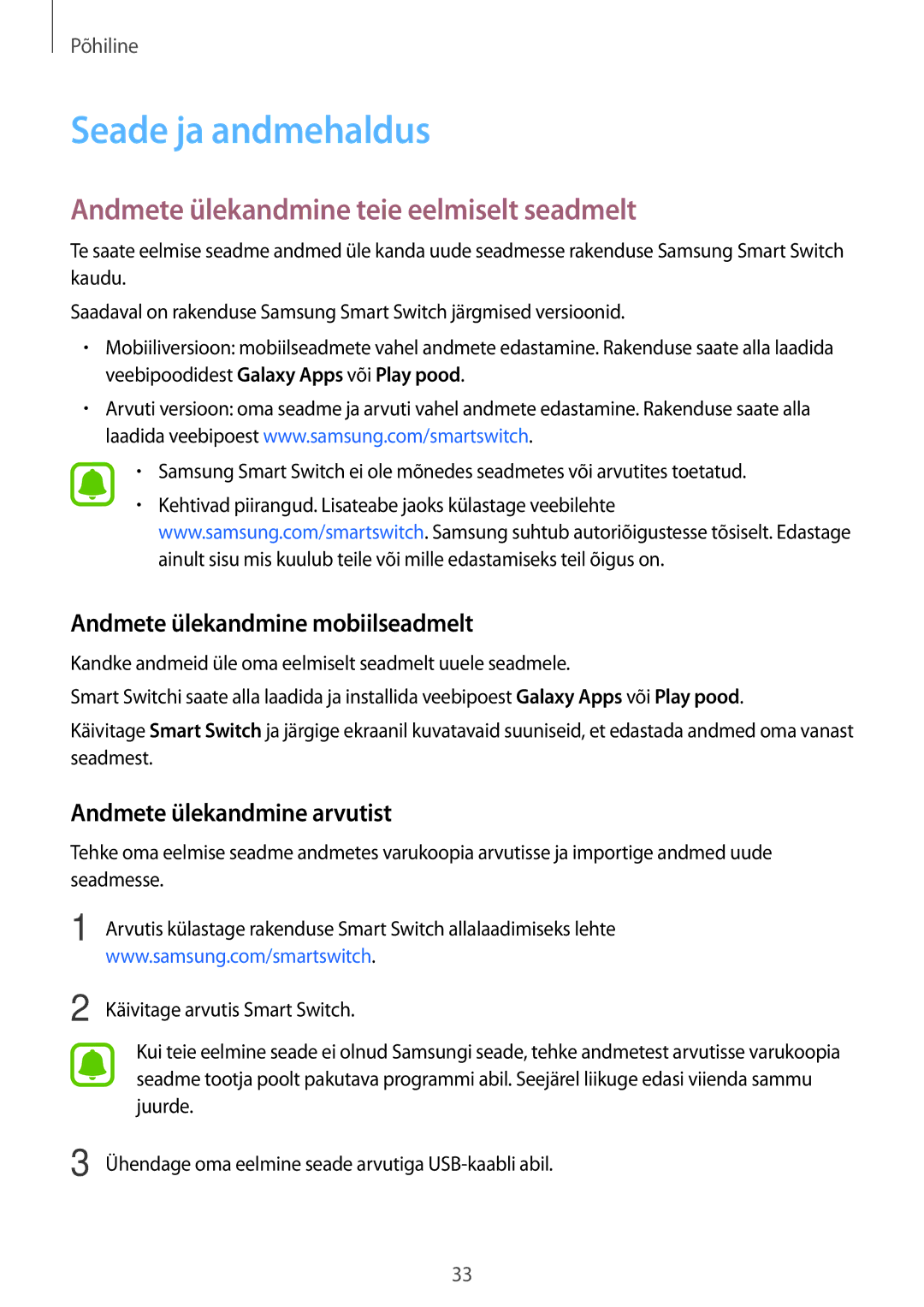 Samsung SM-T285NZKASEB Seade ja andmehaldus, Andmete ülekandmine teie eelmiselt seadmelt, Andmete ülekandmine arvutist 