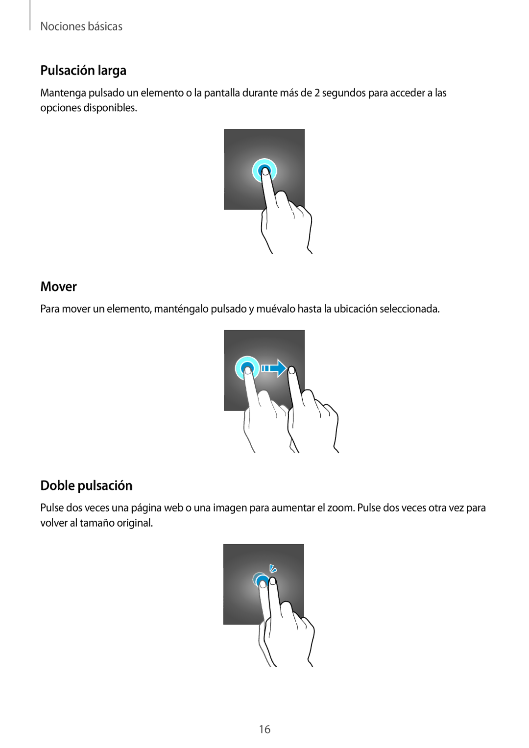 Samsung SM-T285NZKAPHE, SM-T285NZKAXEO, SM-T285NZWAPHE manual Pulsación larga, Mover, Doble pulsación 