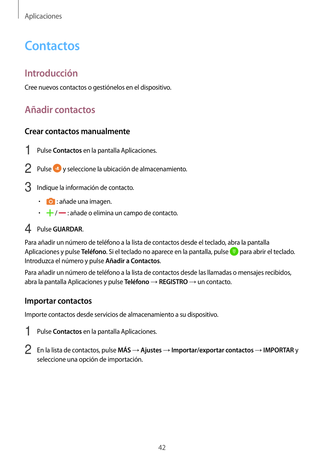 Samsung SM-T285NZKAXEO, SM-T285NZKAPHE Contactos, Añadir contactos, Crear contactos manualmente, Importar contactos 