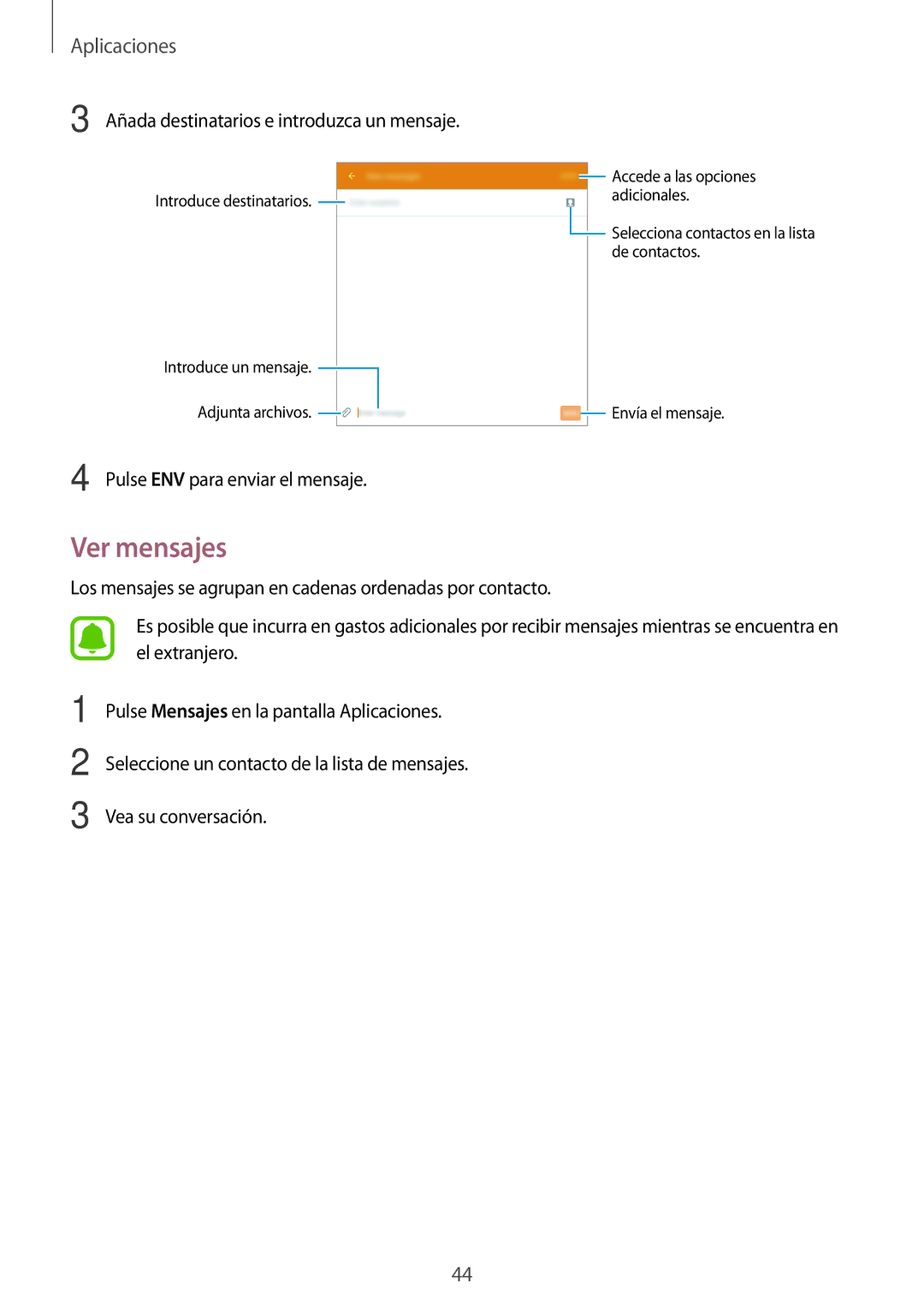 Samsung SM-T285NZWAPHE, SM-T285NZKAXEO, SM-T285NZKAPHE manual Ver mensajes, Añada destinatarios e introduzca un mensaje 