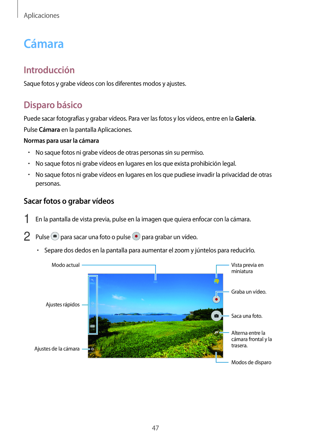 Samsung SM-T285NZWAPHE, SM-T285NZKAXEO, SM-T285NZKAPHE manual Cámara, Disparo básico, Sacar fotos o grabar vídeos 