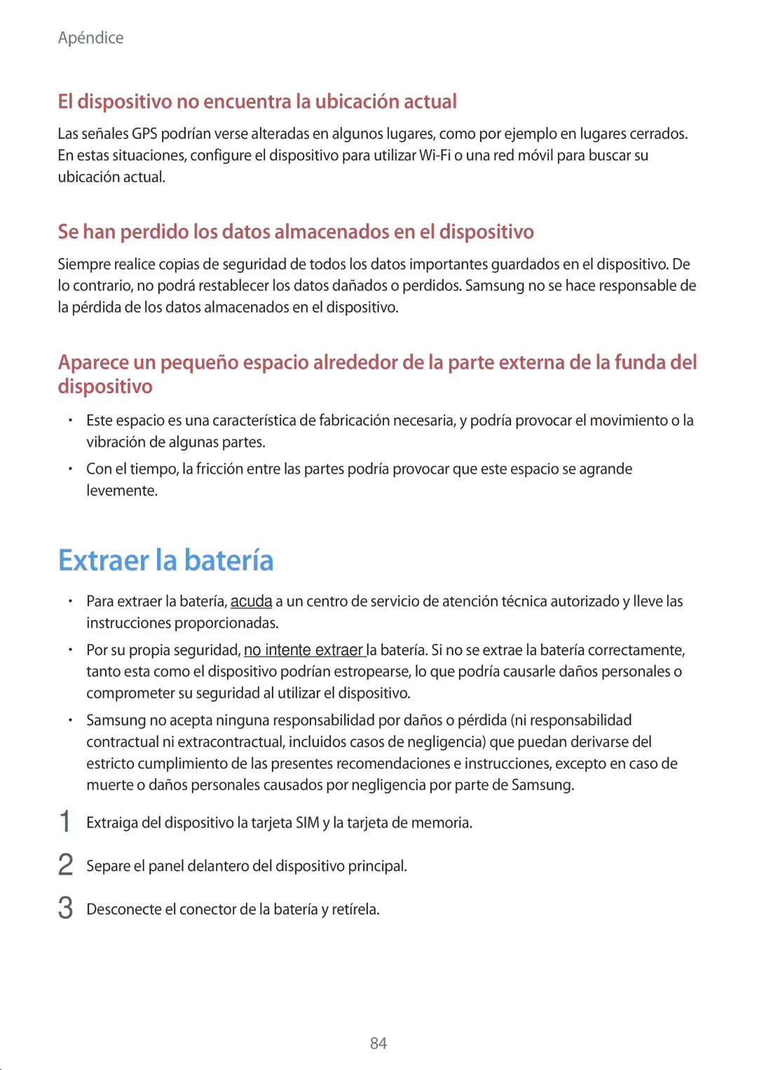 Samsung SM-T285NZKAXEO, SM-T285NZKAPHE, SM-T285NZWAPHE Extraer la batería, El dispositivo no encuentra la ubicación actual 