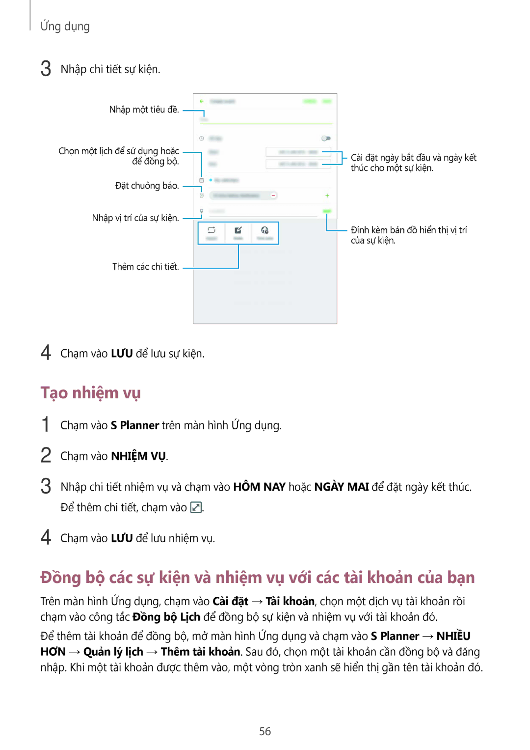 Samsung SM-T285NZKAXXV, SM-T285NZWAXXV manual Tạo nhiệm vụ, Đồng bộ các sự kiện và̀ nhiệm vụ với các tà̀i khoản của bạn 