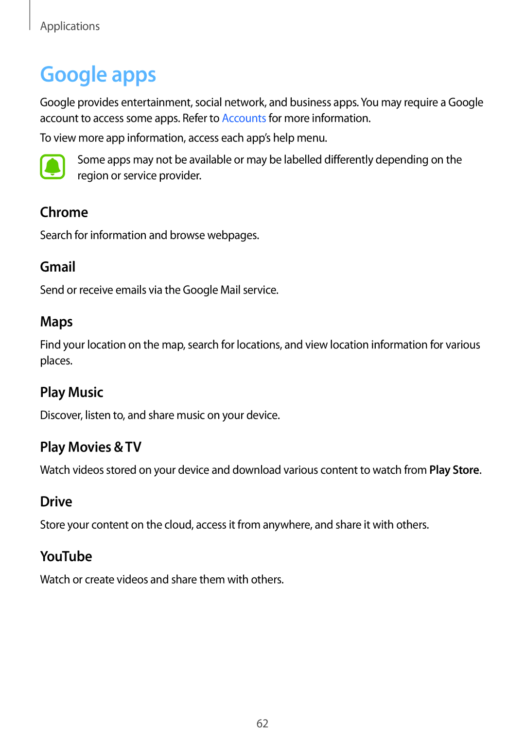 Samsung SM-T285NZWAKSA, SM-T285NZSAKSA, SM-T285NZKAKSA, SM-T285NZKAXXV, SM-T285NZWAXXV, SM-T285NZKABGL manual Google apps 