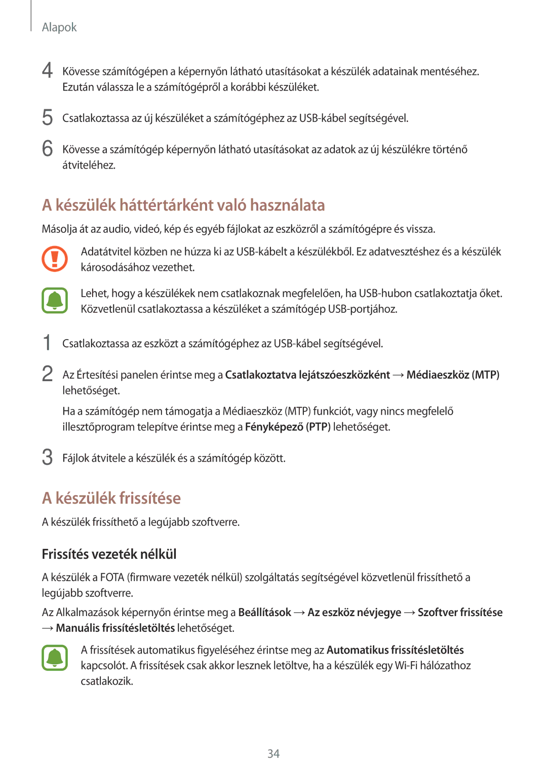 Samsung SM-T285NZKAEUR manual Készülék háttértárként való használata, Készülék frissítése, Frissítés vezeték nélkül 