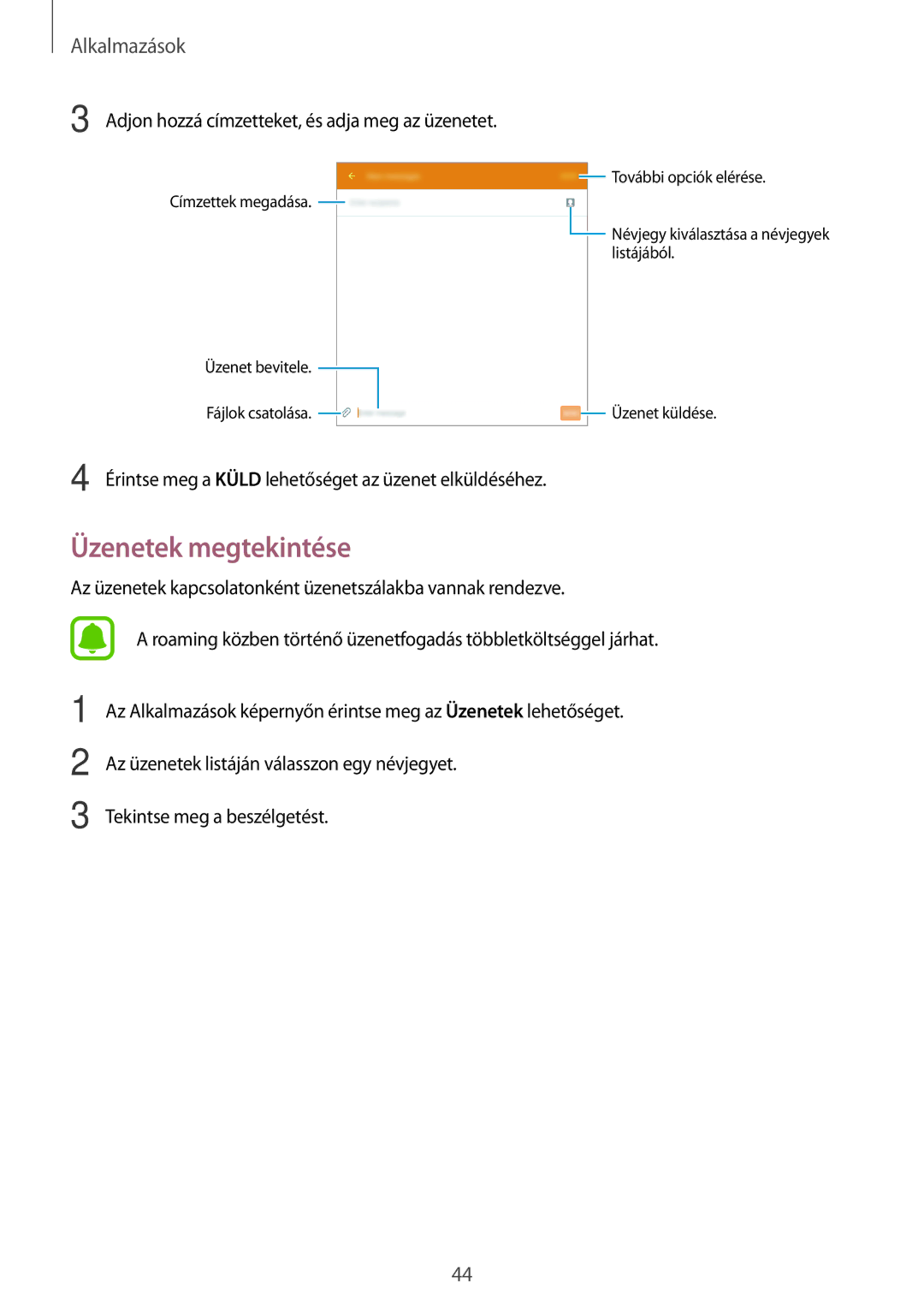 Samsung SM-T285NZKAEUR, SM-T285NZWAEUR manual Üzenetek megtekintése, Adjon hozzá címzetteket, és adja meg az üzenetet 