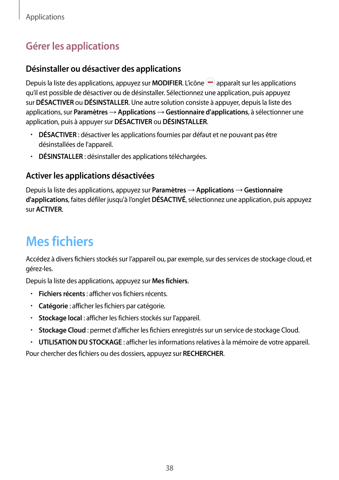 Samsung SM-T285NZWAXEF manual Mes fichiers, Gérer les applications, Désinstaller ou désactiver des applications 