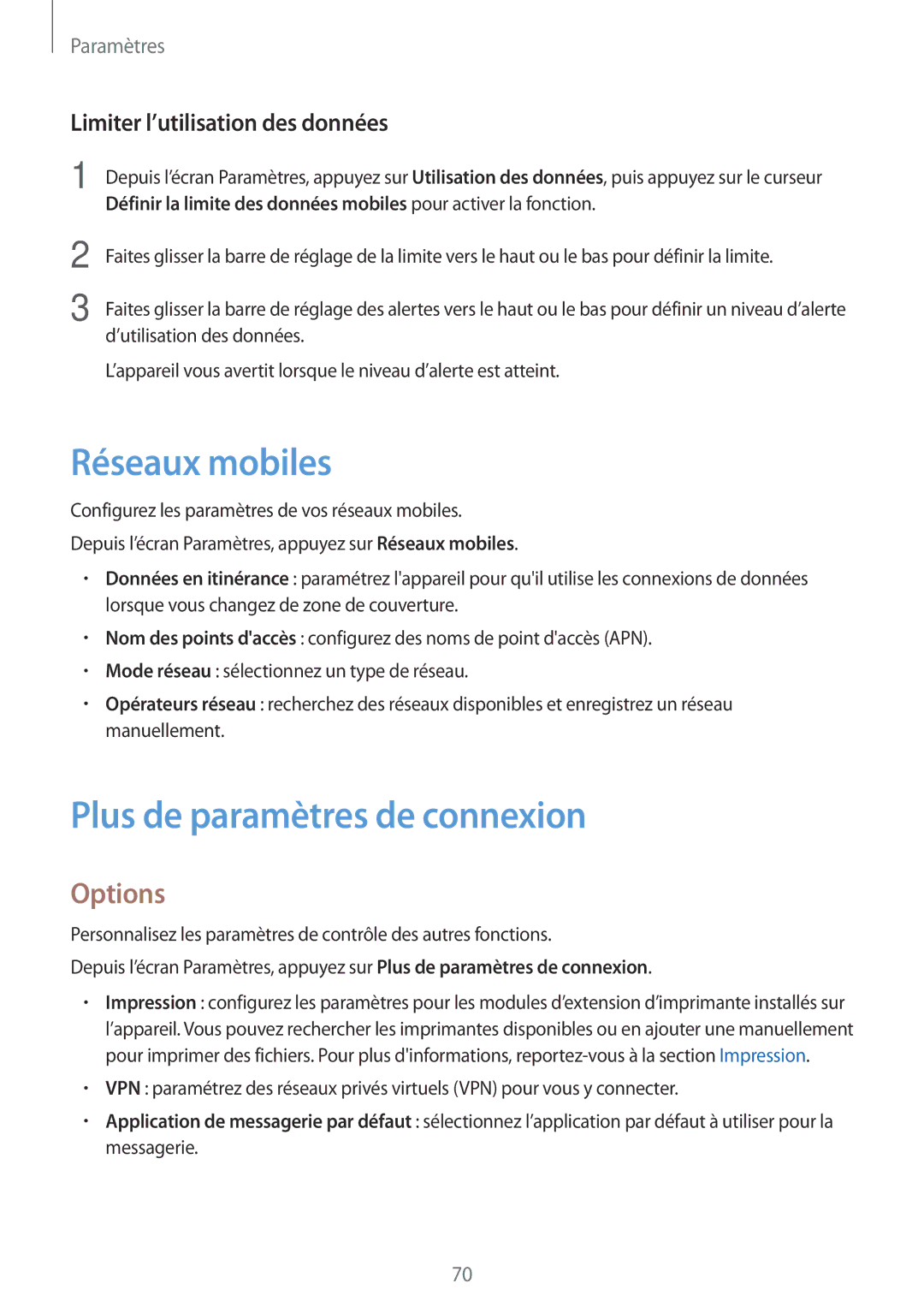 Samsung SM-T285NZWAXEF manual Réseaux mobiles, Plus de paramètres de connexion, Options, Limiter l’utilisation des données 