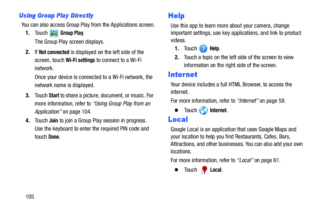 Samsung SM-T3100ZWYXAR, SM-T3100GNYXAR user manual Help, Using Group Play Directly, Touch Group Play,  Touch Internet 