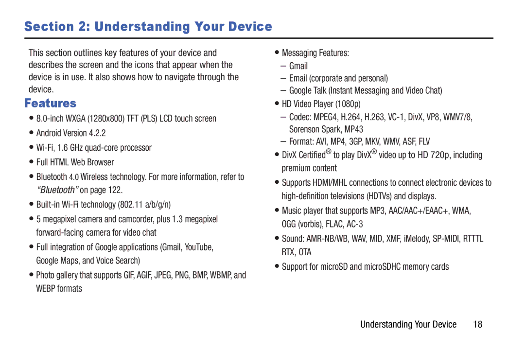 Samsung SMT3100GNYXAR, SM-T310 user manual Understanding Your Device, Features, Inch Wxga 1280x800 TFT PLS LCD touch screen 