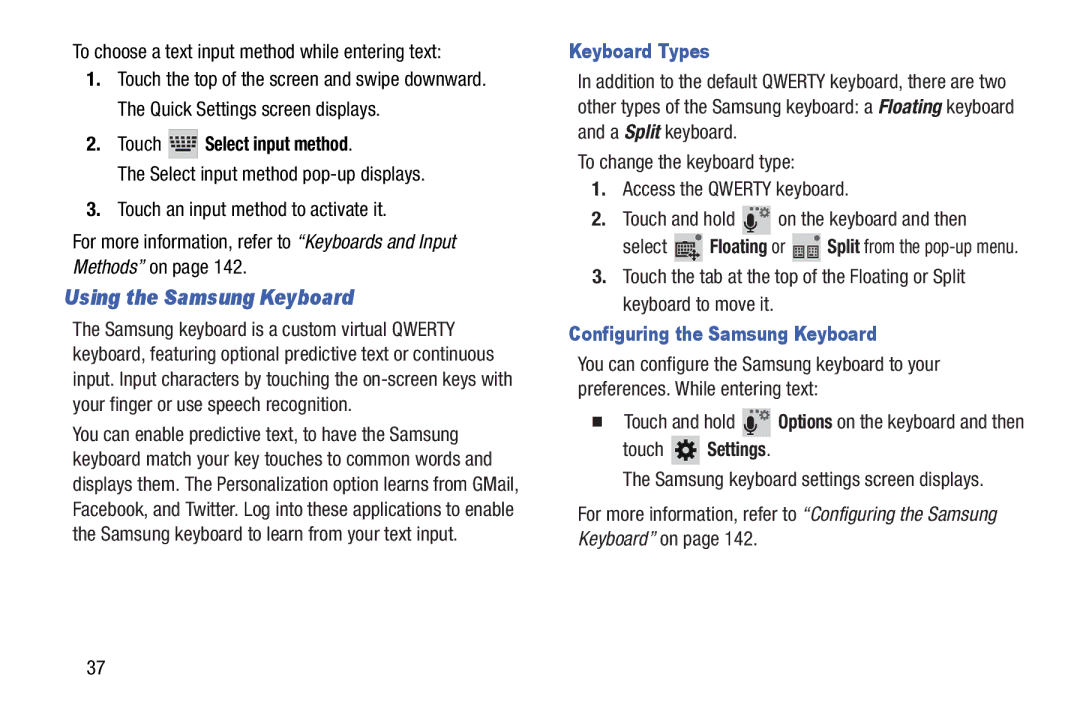 Samsung SM-T3100GNYXAR user manual Using the Samsung Keyboard, Touch Select input method, Keyboard Types, Touch Settings 