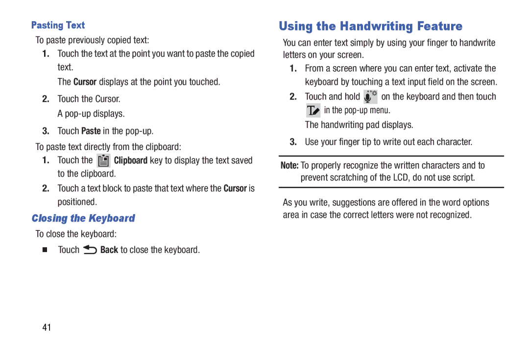 Samsung SM-T3100ZWYXAR, SM-T3100GNYXAR, SMT3100GNYXAR Using the Handwriting Feature, Closing the Keyboard, Pasting Text 