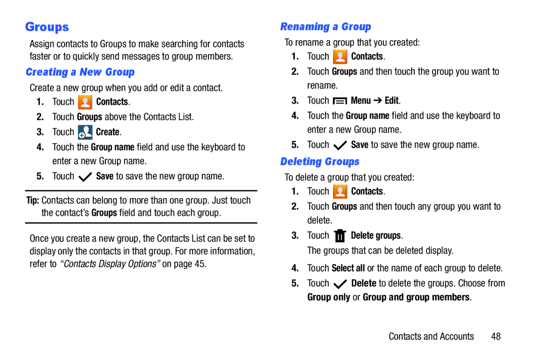 Samsung SMT3100GNYXAR, SM-T310 user manual Creating a New Group, Renaming a Group, Deleting Groups, Touch Delete groups 