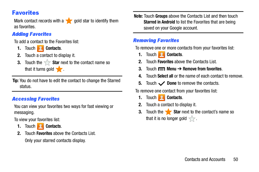 Samsung SM-T310 user manual Adding Favorites, Accessing Favorites, Removing Favorites, Touch Menu Remove from favorites 