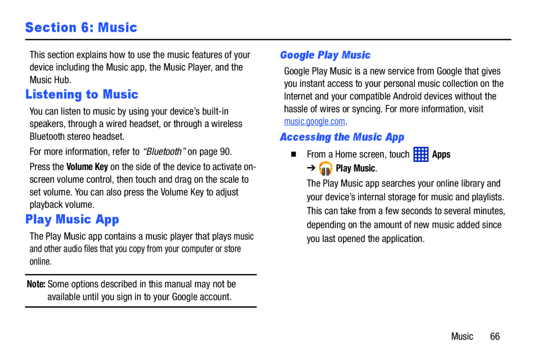 Samsung SM-T3100ZWYXAR, SM-T3100GNYXAR Listening to Music, Play Music App, Google Play Music, Accessing the Music App 