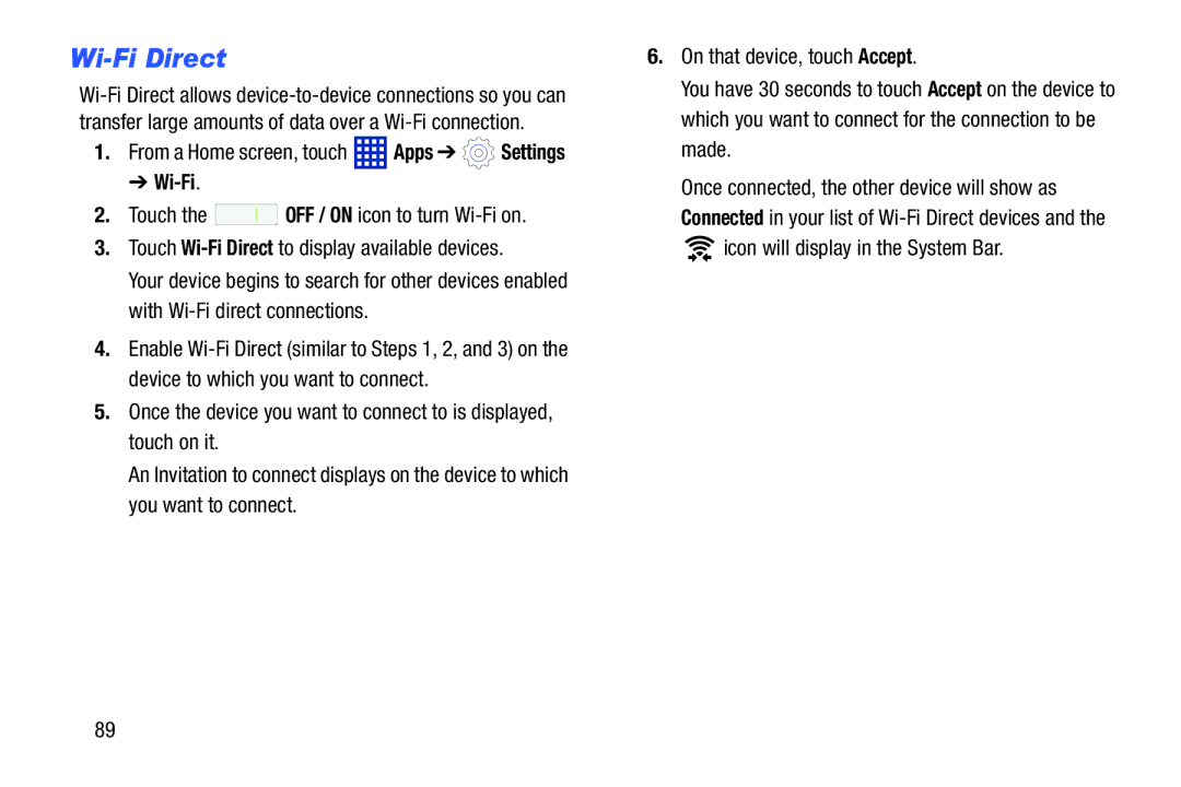 Samsung SMT3100ZWYXAR, SM-T3100ZWYXAR, SM-T3100GNYXAR, SMT3100GNYXAR user manual Wi-Fi Direct 