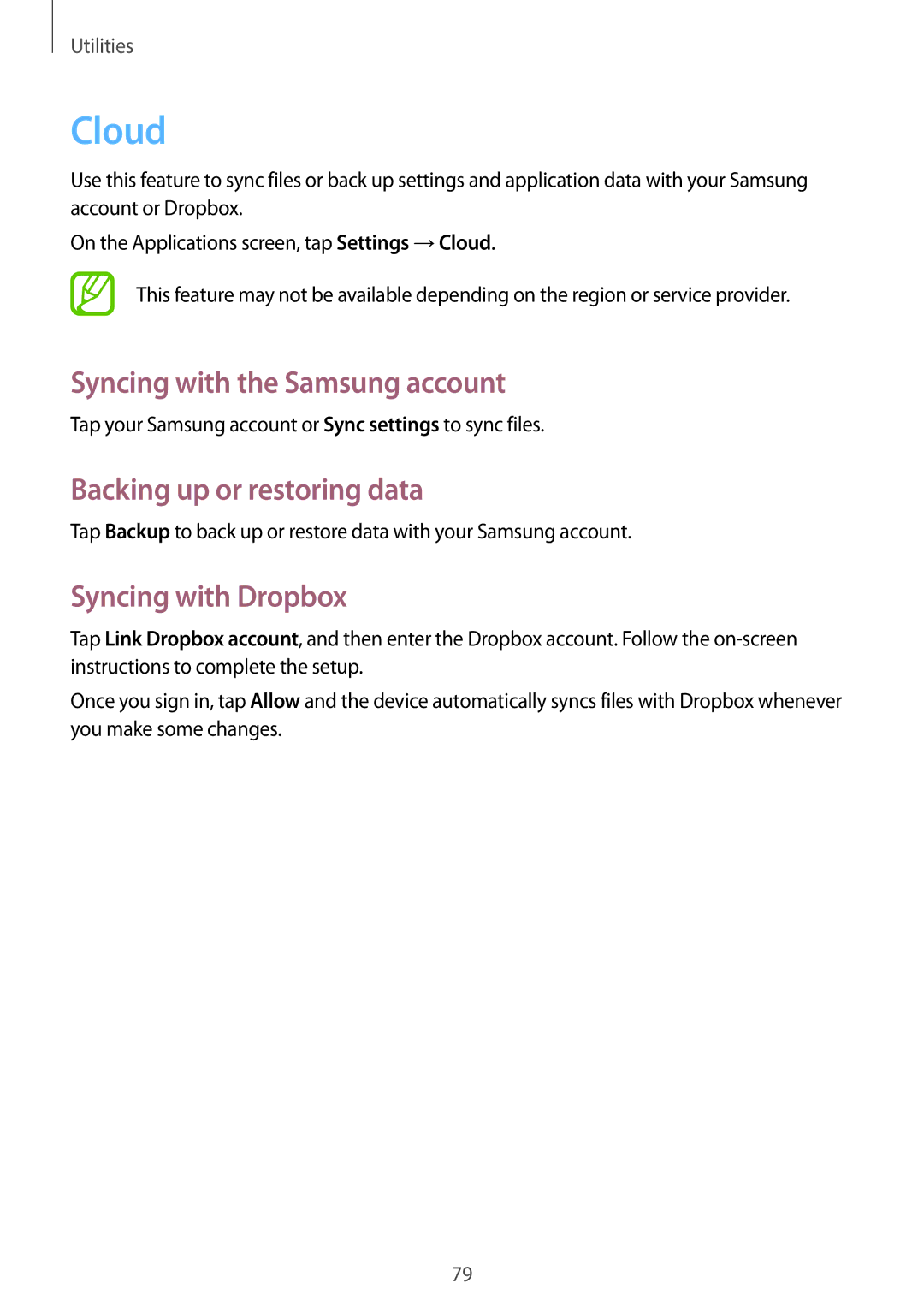 Samsung SM-T310 user manual Cloud, Syncing with the Samsung account, Backing up or restoring data, Syncing with Dropbox 