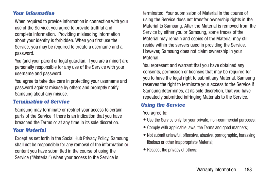 Samsung GTP5210GNYXAR, SM T3100GNYXAR, GT-P5210 Your Information, Termination of Service, Your Material, Using the Service 